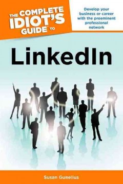 The complete idiot's guide to LinkedIn  Cover Image