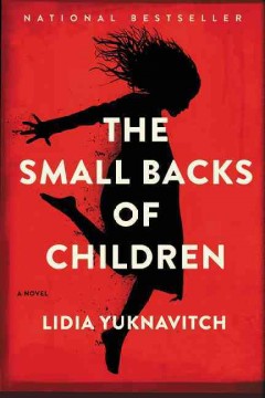 The small backs of children : a novel  Cover Image