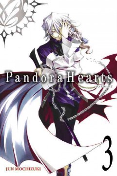 Pandora hearts. [Vol. 3]  Cover Image