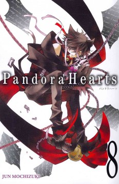 Pandora hearts. Vol. 8  Cover Image
