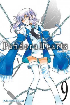 Pandora hearts. Vol. 9  Cover Image