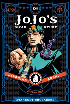 JoJo's bizarre adventure. Part 3, Stardust crusaders. 01  Cover Image