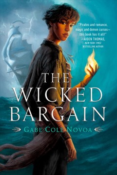 The wicked bargain  Cover Image