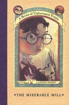 The miserable mill  Cover Image