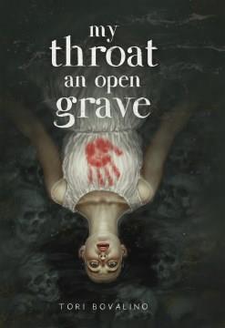 My throat an open grave Book cover