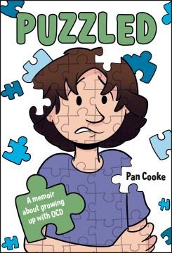 Puzzled : a memoir of growing up with OCD  Cover Image