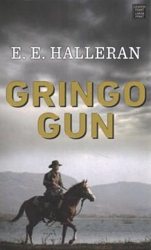 Gringo gun Book cover