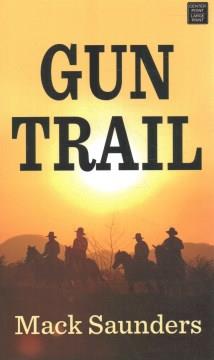 Gun trail Book cover