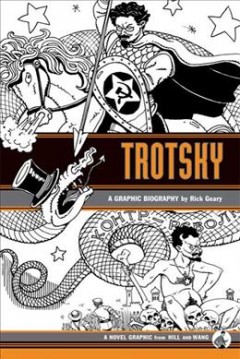 Trotsky : a graphic biography  Cover Image