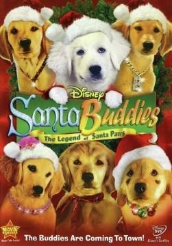 Santa Buddies the legend of Santa Paws Book cover