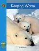 Go to record Keeping warm