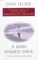Go to record A man named Dave : a story of triumph and forgiveness