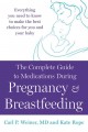 Go to record The complete guide to medications during pregnancy and bre...