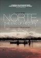Go to record Norte, the end of history = Norte, hangganan ng kasaysayan
