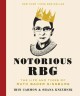 Go to record Notorious RBG : the life and times of Ruth Bader Ginsburg