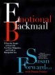 Go to record Emotional blackmail : when the people in your life use fea...