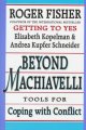 Go to record Beyond Machiavelli : tools for coping with conflict