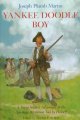 Go to record Yankee Doodle boy : a young soldier's adventures in the Am...