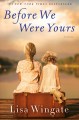 Go to record Before we were yours : a novel