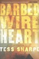 Go to record Barbed wire heart
