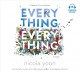 Go to record Everything, everything