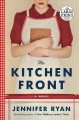 Go to record The kitchen front : a novel