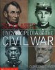Go to record Scholastic encyclopedia of the Civil War