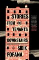 Go to record Stories from the tenants downstairs