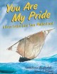 Go to record You are my pride : a love letter from your motherland