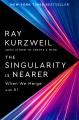 Go to record The singularity is nearer : when we merge with AI