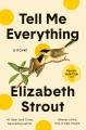 Go to record Tell me everything : a novel
