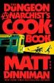 Go to record The dungeon anarchist's cookbook