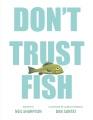 Go to record Don't trust fish