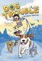 Go to record Dog trouble