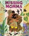 Go to record Missing Momma