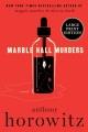 Go to record Marble Hall murders : a novel