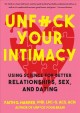 Go to record Unfuck your intimacy : using science for better relationsh...