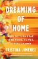 Go to record Dreaming of home : a young Latina's journey to pride, powe...