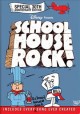 Go to record Schoolhouse rock!