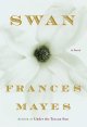 Go to record Swan : a novel