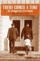 Go to record There comes a time : the struggle for Civil Rights