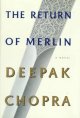 Go to record The return of Merlin : a novel