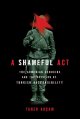 Go to record A shameful act : the Armenian genocide and the question of...