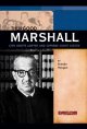 Go to record Thurgood Marshall : civil rights lawyer and Supreme Court ...