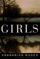 Go to record Girls : a novel