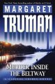 Go to record Murder inside the Beltway : a Capital crimes novel