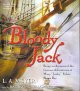 Go to record Bloody Jack : [being an account of the curious adventures ...