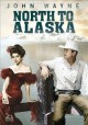 Go to record North to Alaska