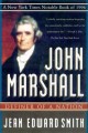 Go to record John Marshall : definer of a nation