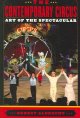 Go to record The contemporary circus : art of the spectacular
